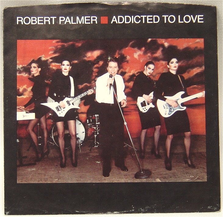 Palmer, Robert - Addicted To Love